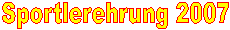 Sportlehrehrung 2007